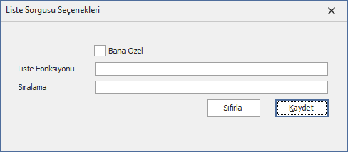 Liste Sorgusu Seçenekleri